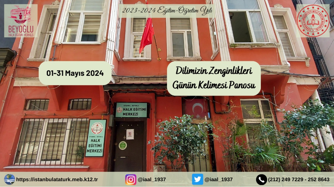 Dilimizin Zenginlikleri: Mayıs ayı Günün Kelimesi Panosu