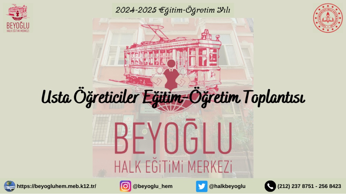 Usta Öğreticiler Eğitim Öğretim Toplantısı